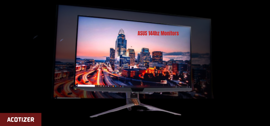 Best ASUS 144hz monitors for optimal gaming and viewing experience