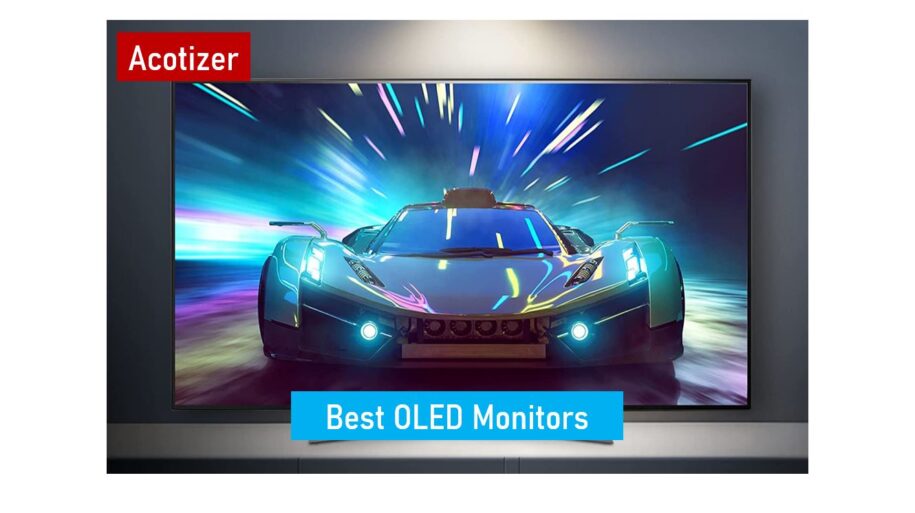 Best OLED Monitors