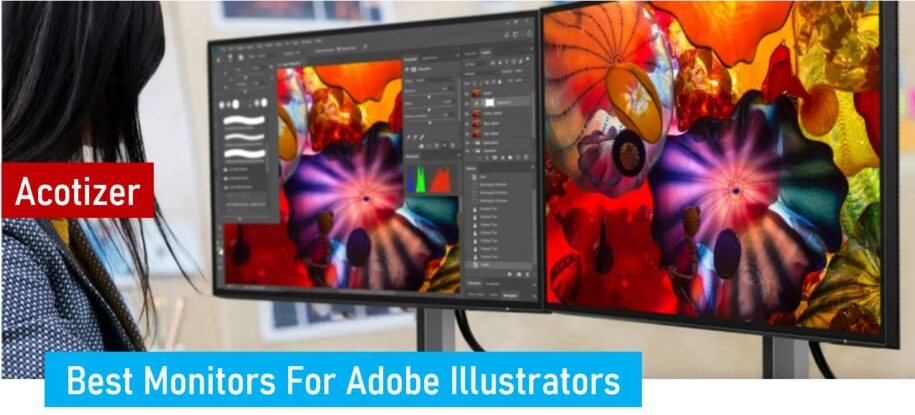 Best Monitors For Adobe Illustrators