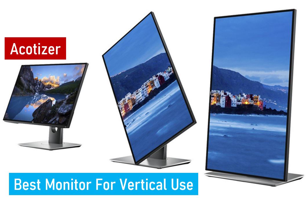 Top-rated monitor specially designed for vertical use, ideal for maximizing productivity and comfort