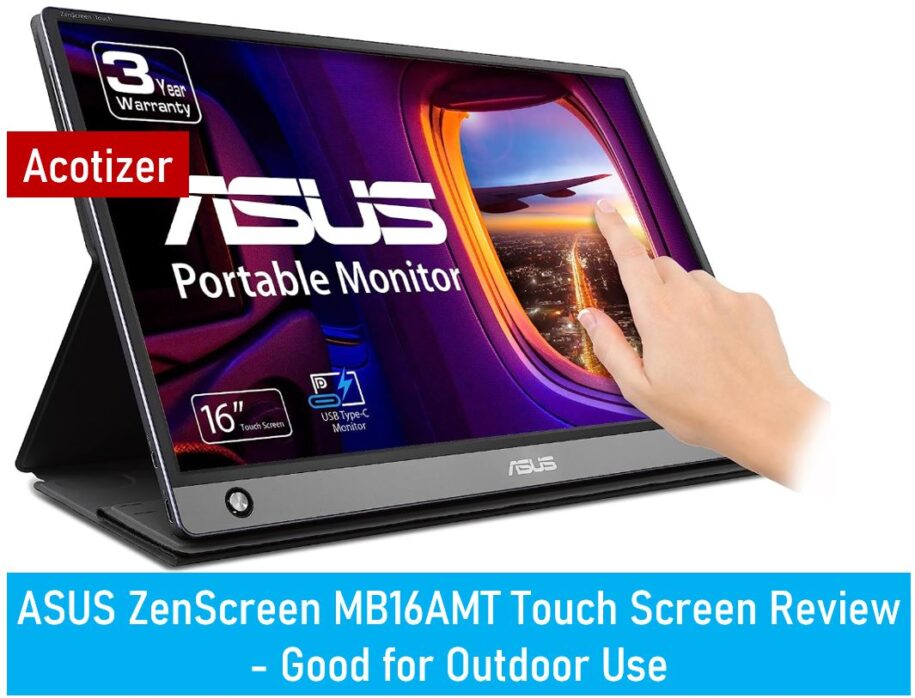 ASUS ZenScreen MB16AMT Touch Screen Review – Good for Outdoor Use