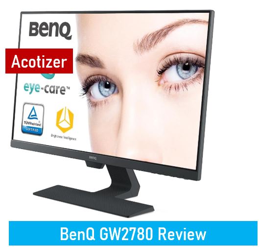 BenQ GW2780 Review